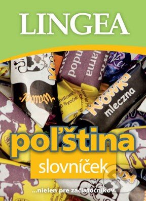Kniha: Poľština slovníček (Lingea). Lingea, 2015 Kniha: Poľština slovníček (Lingea). Lingea, 2015