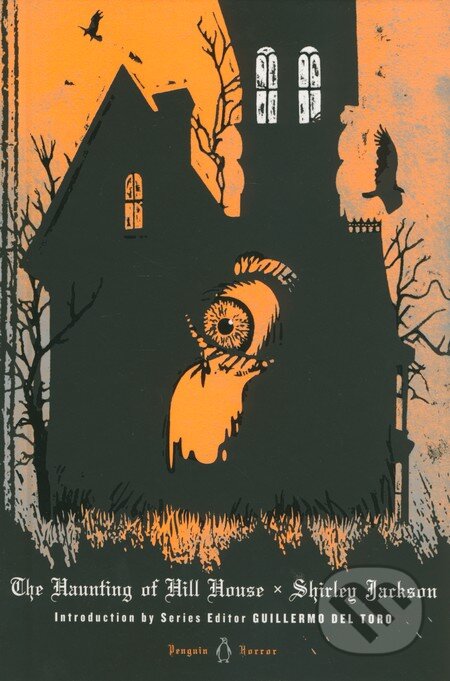 Kniha: The Haunting of Hill House (Shirley Jackson). Penguin Books, 2013 Kniha: The Haunting of Hill House (Shirley Jackson). Penguin Books, 2013