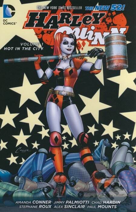 Kniha: Harley Quinn (Volume 1) (Amanda Conner, Chad Hardin a Jimmy Palmiotti). DC Comics, 2015 Kniha: Harley Quinn (Volume 1) (Amanda Conner, Chad Hardin a Jimmy Palmiotti). DC Comics, 2015