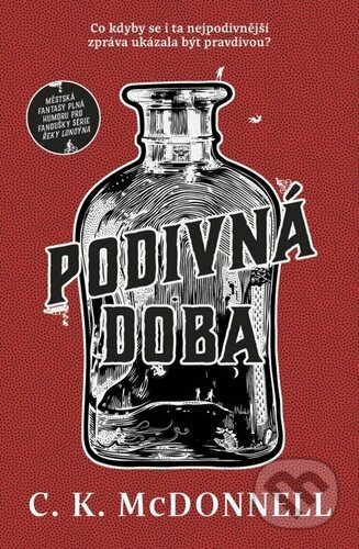 Kniha: Podivná doba (Caimh McDonnell). Fobos, 2023 Kniha: Podivná doba (Caimh McDonnell). Fobos, 2023