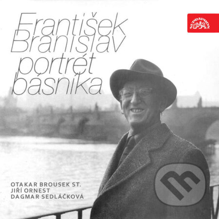 Audiokniha: František Branislav - Portrét básníka (František Branislav). Supraphon, 2023 Audiokniha: František Branislav - Portrét básníka (František Branislav). Supraphon, 2023