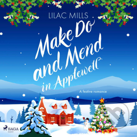 Audiokniha: Make Do and Mend at Applewell (EN) (Lilac Mills). Saga Egmont, 2023 Audiokniha: Make Do and Mend at Applewell (EN) (Lilac Mills). Saga Egmont, 2023