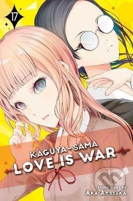 Kniha: Kaguya-sama: Love Is War, Vol. 17 (Aka Akasaka). Viz Media, 2020 Kniha: Kaguya-sama: Love Is War, Vol. 17 (Aka Akasaka). Viz Media, 2020
