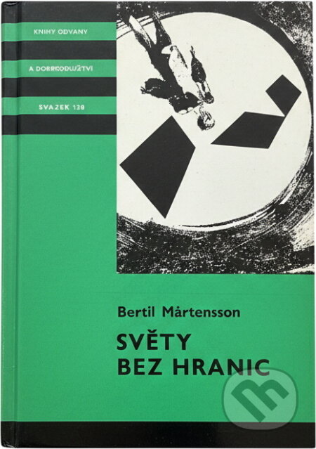 Kniha: Světy bez hranic (Bertil M?rtensson). , 1989 Kniha: Světy bez hranic (Bertil M?rtensson). , 1989