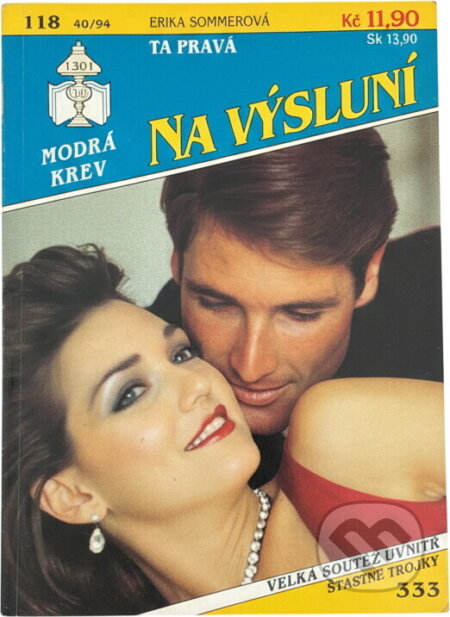 Kniha: Ta pravá (Erika Sommer). Ivo Železný, 1994 Kniha: Ta pravá (Erika Sommer). Ivo Železný, 1994