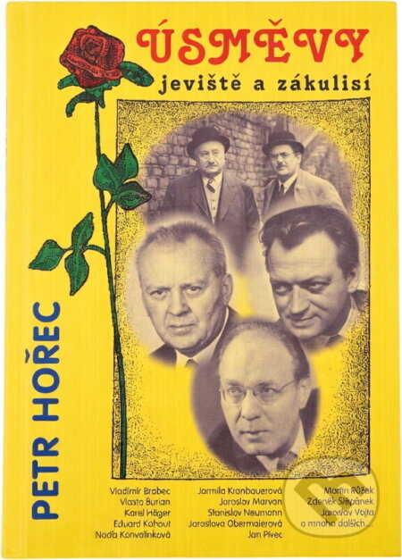 Kniha: Úsměvy jeviště a zákulisí (Petr Hořec). Formát, 1998 Kniha: Úsměvy jeviště a zákulisí (Petr Hořec). Formát, 1998