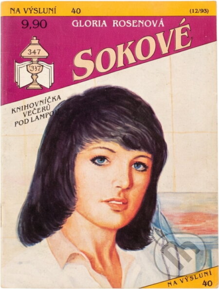 Kniha: Sokové (Gloria Rosen). Ivo Železný, 1993 Kniha: Sokové (Gloria Rosen). Ivo Železný, 1993