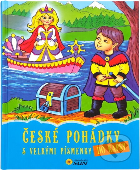 Kniha: České pohádky (Ivana Pilařová a Alexandra Niklíčková). SUN, 2015 Kniha: České pohádky (Ivana Pilařová a Alexandra Niklíčková). SUN, 2015