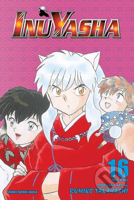 Kniha: Inuyasha, Vol. 16 (Rumiko Takahashi). Viz Media, 2015 Kniha: Inuyasha, Vol. 16 (Rumiko Takahashi). Viz Media, 2015