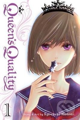 Kniha: Queen´s Quality 1 (Kyousuke Motomi). Viz Media, 2017 Kniha: Queen´s Quality 1 (Kyousuke Motomi). Viz Media, 2017