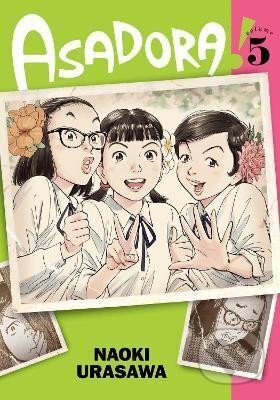 Kniha: Asadora! 5 (Naoki Urasawa). Viz Media, 2022 Kniha: Asadora! 5 (Naoki Urasawa). Viz Media, 2022
