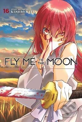 Kniha: Fly Me to the Moon 16 (Kendžiro Hata). Viz Media, 2023 Kniha: Fly Me to the Moon 16 (Kendžiro Hata). Viz Media, 2023