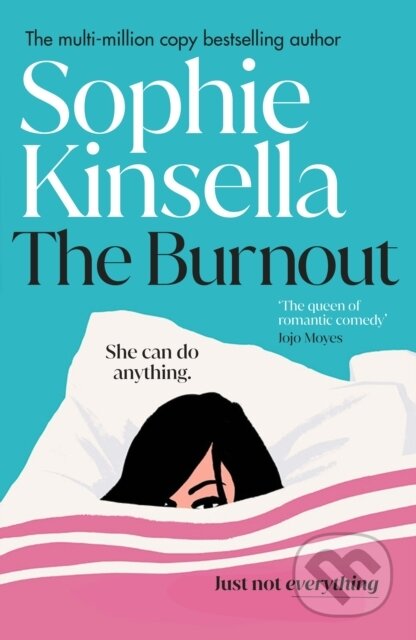 Kniha: The Burnout (Sophie Kinsella). Bantam Press, 2023 Kniha: The Burnout (Sophie Kinsella). Bantam Press, 2023