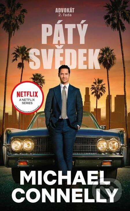 E-kniha: Pátý svědek (Michael Connelly). Slovart CZ, 2023 E-kniha: Pátý svědek (Michael Connelly). Slovart CZ, 2023