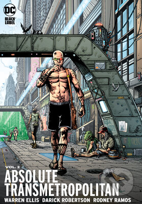 Kniha: Absolute Transmetropolitan 2 (Warren Ellis). DC Comics, 2023 Kniha: Absolute Transmetropolitan 2 (Warren Ellis). DC Comics, 2023