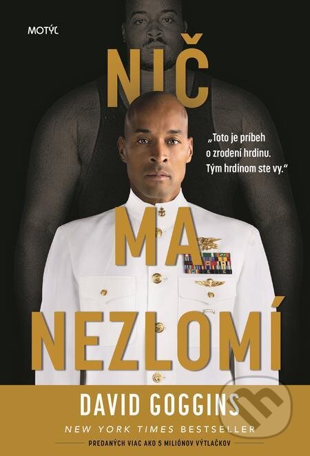 E-kniha: Nič ma nezlomí (David Goggins). Motýľ E-kniha: Nič ma nezlomí (David Goggins). Motýľ
