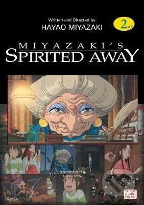Kniha: Spirited Away Film Comic, Vol. 2 (Hayao Miyazaki). Viz Media, 2008 Kniha: Spirited Away Film Comic, Vol. 2 (Hayao Miyazaki). Viz Media, 2008
