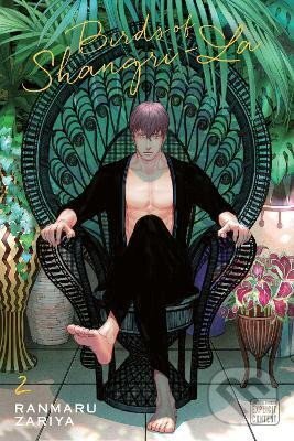 Kniha: Birds of Shangri-La 2 (Ranmaru Zariya). Viz Media, 2022 Kniha: Birds of Shangri-La 2 (Ranmaru Zariya). Viz Media, 2022