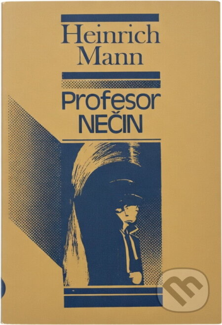 Kniha: Profesor Nečin (Heinrich Mann). , 1949 Kniha: Profesor Nečin (Heinrich Mann). , 1949