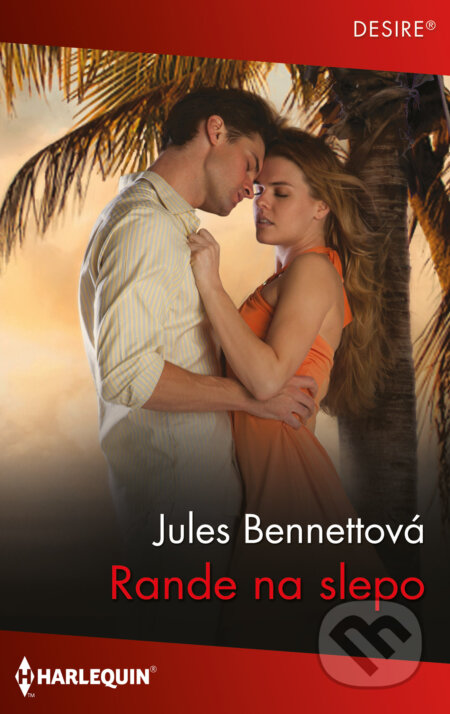 E-kniha: Rande na slepo (Jules Bennett). HarperCollins, 2023 E-kniha: Rande na slepo (Jules Bennett). HarperCollins, 2023