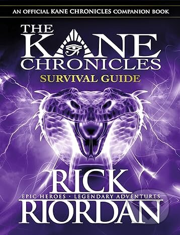 Kniha: Survival Guide (The Kane Chronicles) (Rick Riordan). Puffin Books, 2012 Kniha: Survival Guide (The Kane Chronicles) (Rick Riordan). Puffin Books, 2012
