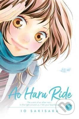 Kniha: Ao Haru Ride 1 (Io Sakisaka), 2018 Kniha: Ao Haru Ride 1 (Io Sakisaka), 2018