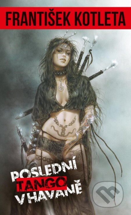 Kniha: Poslední tango v Havaně (František Kotleta). Epocha, 2023 Kniha: Poslední tango v Havaně (František Kotleta). Epocha, 2023