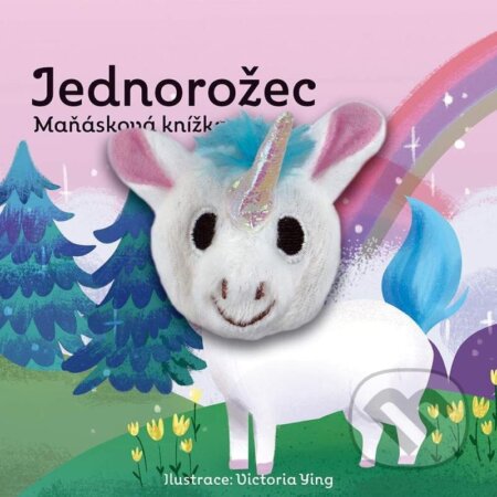 Kniha: Maňásková knížka - Jednorožec (Pexi). Pexi, 2023 Kniha: Maňásková knížka - Jednorožec (Pexi). Pexi, 2023