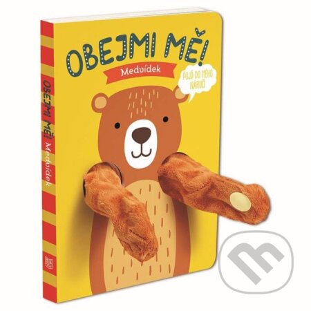 Kniha: Maňásková knížka - Obejmi mě! Medvídek (Pexi). Pexi, 2023 Kniha: Maňásková knížka - Obejmi mě! Medvídek (Pexi). Pexi, 2023