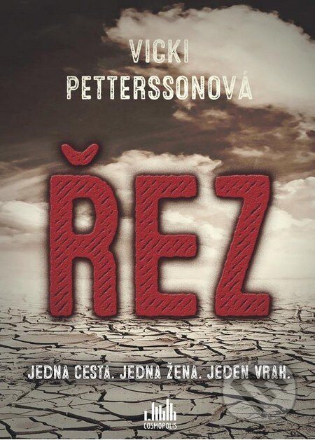 Kniha: Řez (Vicki Pettersson). Grada, 2015 Kniha: Řez (Vicki Pettersson). Grada, 2015