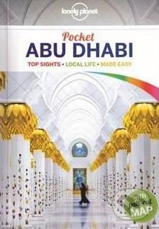 Kniha: Lonely Planet Pocket: Abu Dhabi (Jenny Walker). Lonely Planet, 2015 Kniha: Lonely Planet Pocket: Abu Dhabi (Jenny Walker). Lonely Planet, 2015