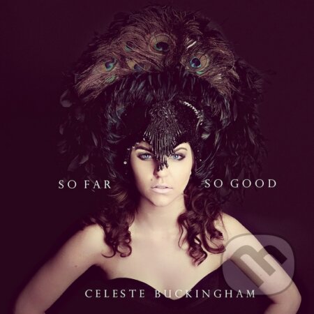 Celeste Buckingham: So Far So Good - Celeste Buckingham, Hudobné albumy, 2015