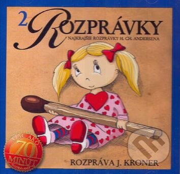 Audiokniha: Najkrajšie rozprávky H. CH. Andersena 2 (Zune Trade). Zune Trade, 2007 Audiokniha: Najkrajšie rozprávky H. CH. Andersena 2 (Zune Trade). Zune Trade, 2007