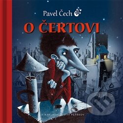 Kniha: O čertovi (Pavel Čech). Petrkov, 2015 Kniha: O čertovi (Pavel Čech). Petrkov, 2015