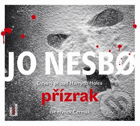 Audiokniha: Přízrak (Jo Nesbo). OneHotBook, 2015 Audiokniha: Přízrak (Jo Nesbo). OneHotBook, 2015