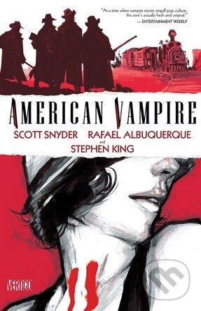 Kniha: American Vampire (Volume 1) (Scott Snyder). Vertigo, 2011 Kniha: American Vampire (Volume 1) (Scott Snyder). Vertigo, 2011