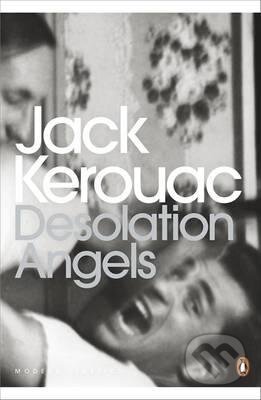 Kniha: Desolation Angels (Jack Kerouac). Penguin Books, 2012 Kniha: Desolation Angels (Jack Kerouac). Penguin Books, 2012