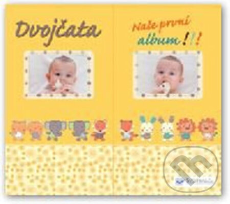 Kniha: Naše první album – dvojčata (Svojtka&Co.). Svojtka&Co., 2013 Kniha: Naše první album – dvojčata (Svojtka&Co.). Svojtka&Co., 2013