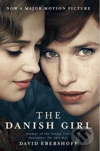 Kniha: The Danish Girl (David Ebershoff). Orion, 2015 Kniha: The Danish Girl (David Ebershoff). Orion, 2015
