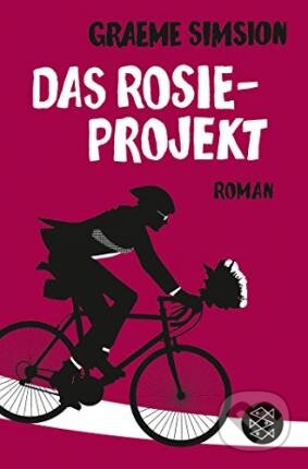 Kniha: Das Rosie Projekt (Graeme Simsion). Fischer Taschenbuch, 2015 Kniha: Das Rosie Projekt (Graeme Simsion). Fischer Taschenbuch, 2015