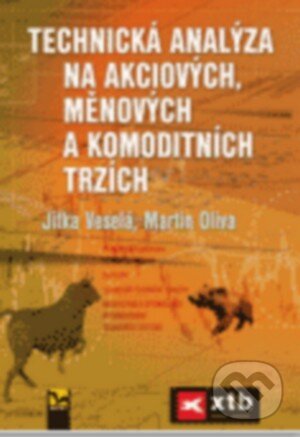 Kniha: Technická analýza na akciových, měnových a komoditních trzích (Jitka Veselá a Martin Oliva). Ekopress, 2015 Kniha: Technická analýza na akciových, měnových a komoditních trzích (Jitka Veselá a Martin Oliva). Ekopress, 2015