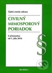 Kniha: Civilný mimosporový poriadok (Heuréka). Heuréka, 2015 Kniha: Civilný mimosporový poriadok (Heuréka). Heuréka, 2015
