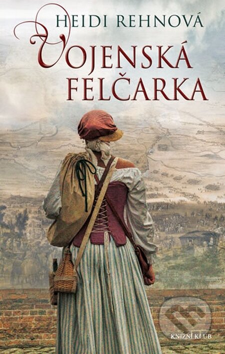 Kniha: Třicetiletá válka 1: Vojenská felčarka (Heidi Rehn). Knižní klub, 2016 Kniha: Třicetiletá válka 1: Vojenská felčarka (Heidi Rehn). Knižní klub, 2016