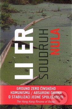 Kniha: Soudruh Nula (Li Er). Verzone, 2015 Kniha: Soudruh Nula (Li Er). Verzone, 2015
