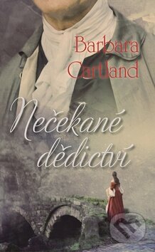 Kniha: Nečekané dědictví (Barbara Cartland). Baronet, 2016 Kniha: Nečekané dědictví (Barbara Cartland). Baronet, 2016