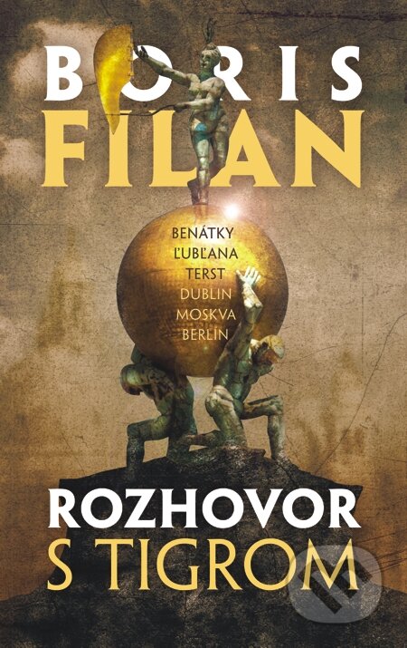 E-kniha: Rozhovor s tigrom (Boris Filan). Slovart, 2015 E-kniha: Rozhovor s tigrom (Boris Filan). Slovart, 2015