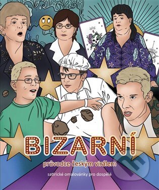 Kniha: Bizarní průvodce českým virálem (DickObraz). DickObraz, 2023 Kniha: Bizarní průvodce českým virálem (DickObraz). DickObraz, 2023