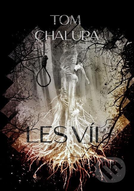E-kniha: Les víl (Tom Chalupa). Tom Chalupa E-kniha: Les víl (Tom Chalupa). Tom Chalupa