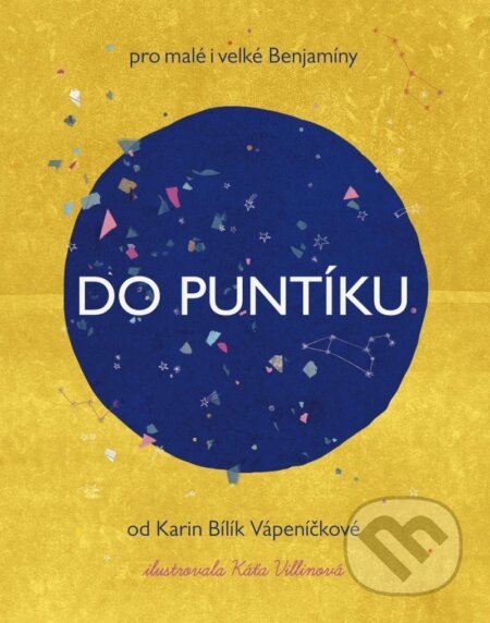 Kniha: Do puntíku (Karin Vápeníčková Bílík). Rosier, 2023 Kniha: Do puntíku (Karin Vápeníčková Bílík). Rosier, 2023