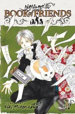 Kniha: Natsume´s Book of Friends 1 (Yuki Midorikawa). Viz Media, 2010 Kniha: Natsume´s Book of Friends 1 (Yuki Midorikawa). Viz Media, 2010